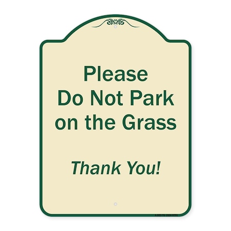 Designer Series-Please Do Not Park On The Grass Thank You!